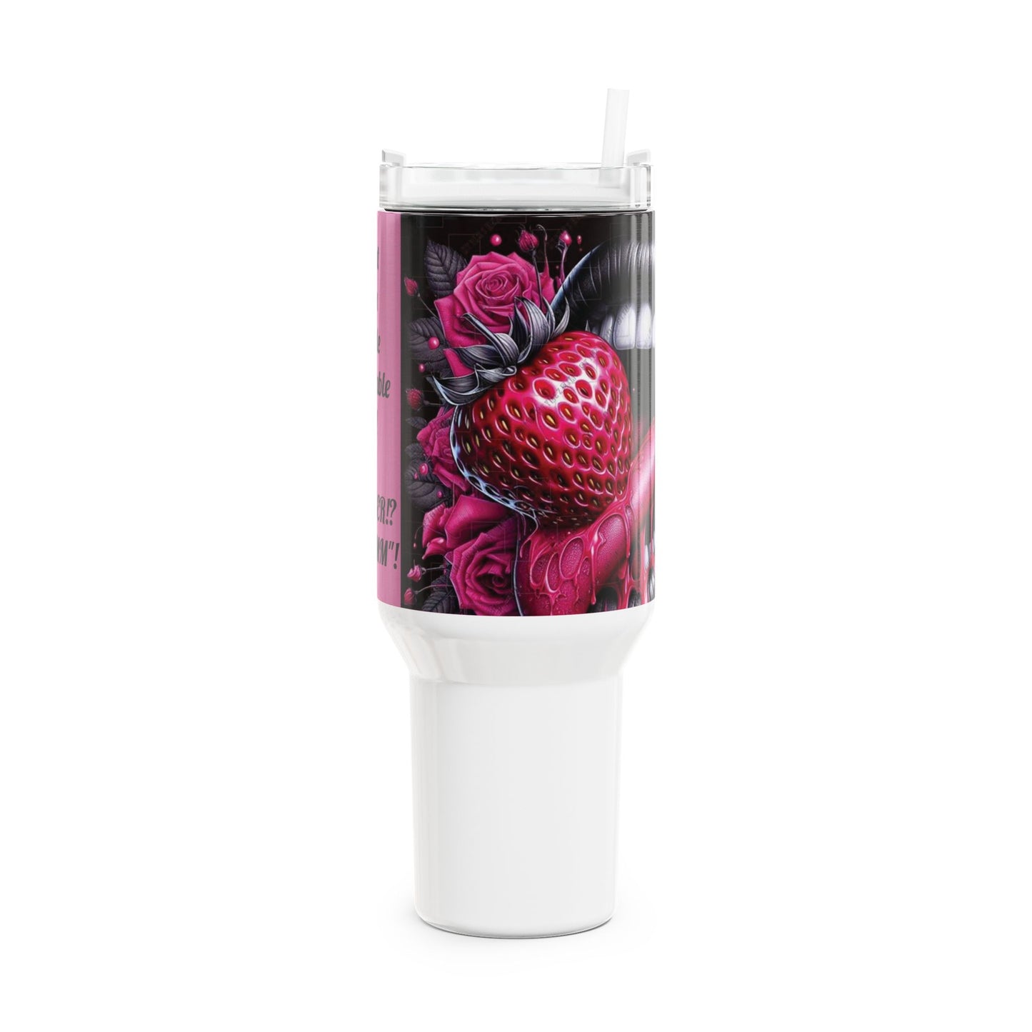 40oz Strawberry & Roses Tumbler - Fun and Quirky Drinkware